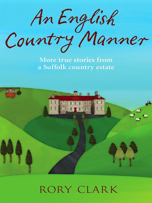 Title details for An English Country Manner by Rory Clark - Available